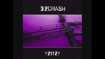32crash - The Man Who Came From Later