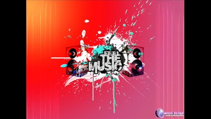 Push The Feeling On ~ House Music 