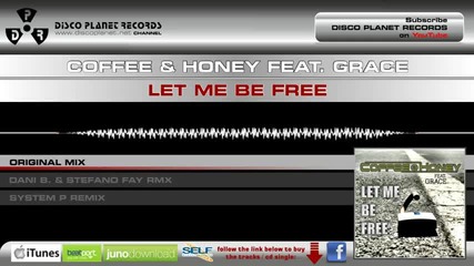 Coffee, Honey & Grace - Let Me Be Free (2011) s&s
