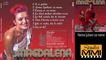 Magdalena i Juzni Vetar - Nema ljubavi za mene (audio 2009)