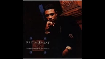 Keith Sweat-love To Love You