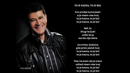 Sinan Sakic - To je kazna to je bol