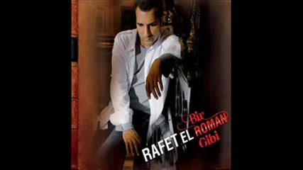 Rafet El Roman - Seni Seviyorum 2008