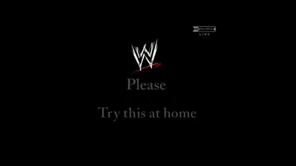 Wwe - Dont Try This At Home