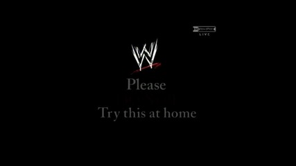 Wwe - Dont Try This At Home 