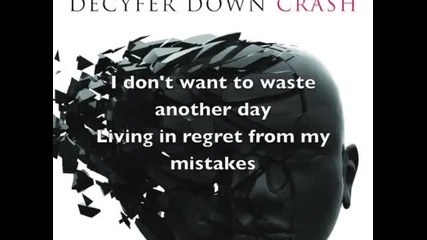 Decyfer Down - Moving On + lyrics 