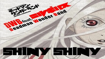 02 Deadman Wonder Band feat. Nirgilis - Shiny Shiny