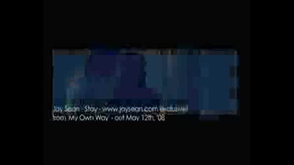 Jay Sean - Stay - Exclusive - Official Video