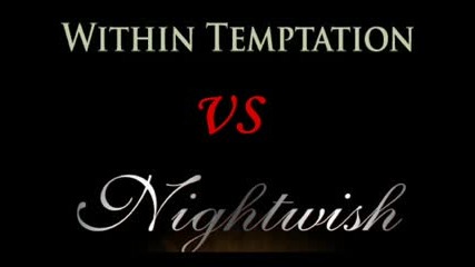 Witin Temptation Vs Nightwhish