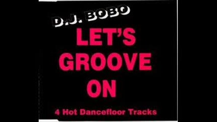 90*s + Dj Bobo - Groove on - Mp3 / Dj Riga Mc / Bulgaria.
