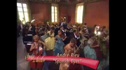 Andre Rieu - Spanish Eyes