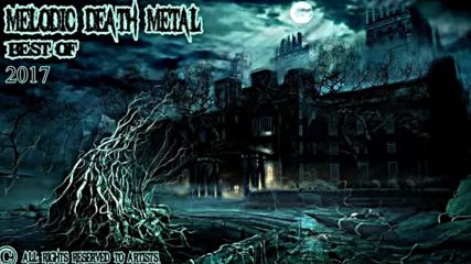 Melodic Death Metal - Best of 2017