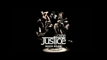 Justice Crew Boom Boom Ft Miss You Dj Bass Mix 2015 Hd