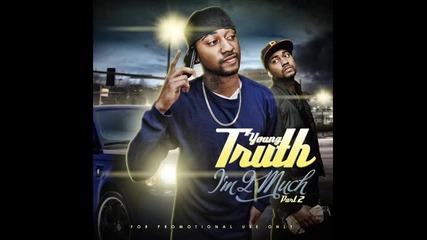 Young Truth - Freak Me Baby (prod. by L.t) 