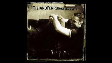 Tiziano Ferro - Ti Scattero Una Foto
