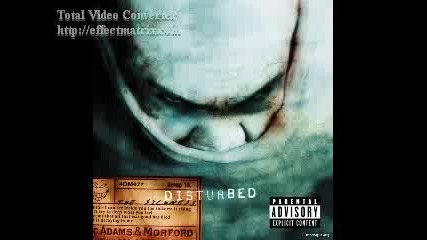 Disturbed - Down with the sickness