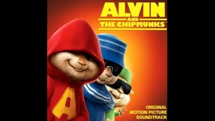 Alvin and the Chipmunks - Nothing on you 