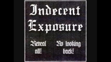 Indecent Exposure - Rocking the Reds