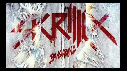 Skrillex - Bangarang Ft. Sirah