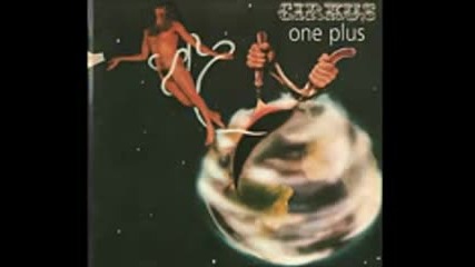 Cirkus - One Plus (full Album1973 ) progresive rock