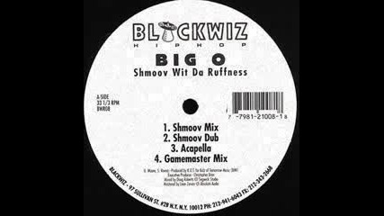 Ruffness (Shmoov Mix) Shmoov Wit Da Ruffness (K.O.T. Mix)