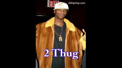 2 Thug - Contest Winner