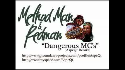 Method Man and Redman Dangerous Mcs (aspeqt Remix)