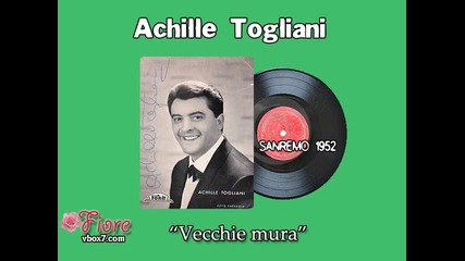 Sanremo 1952 - Achille Togliani - Vecchie mura