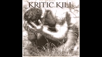 Kritic Kill - Another Chance At Life