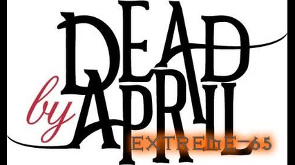 Dead April What Can i Say 