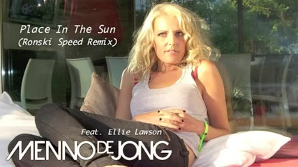 Menno de Jong feat. Ellie Lawson - Place In The Sun
