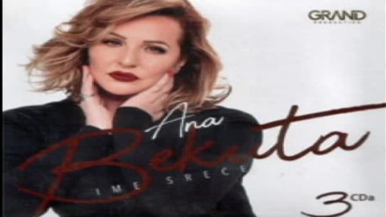 Ana Bekuta - Znam da te boli 2018