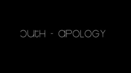 Dusouth Apology