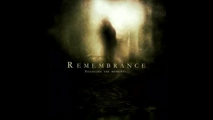 Remembrance - Fragments