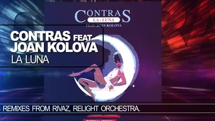 Contras Feat Joan Kolova - La Luna