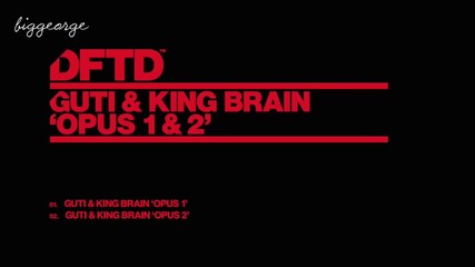 Guti And King Brain - Opus 2