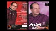Hasim Catic - Ko da mi zabrani (BN Music)