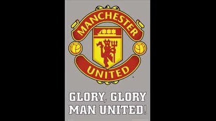 Glory Glory Man United