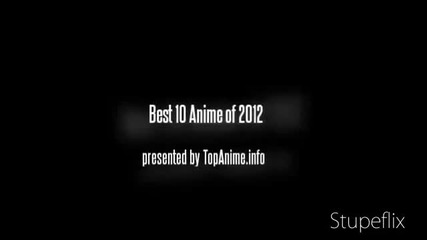 10 Anime of list 2012 g.