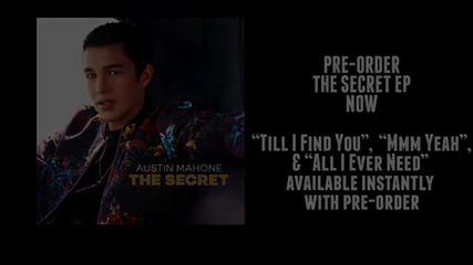 Austin Mahone - All I Ever Need ( Official Audio )