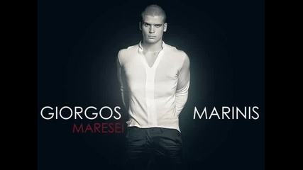 Giorgos Marinis - Maresei + Превод