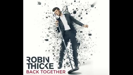*2015* Robin Thicke - Back Together