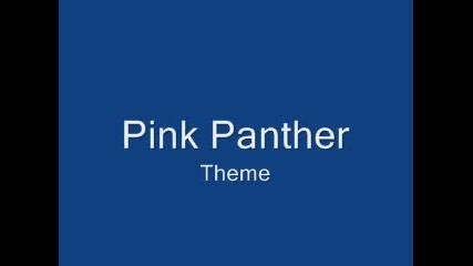 Pink Panther - Theme