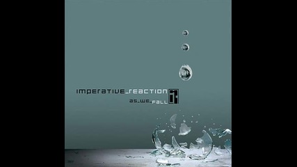 Imperative Reaction - Collapse 
