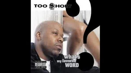 Too Short - She Loves Her