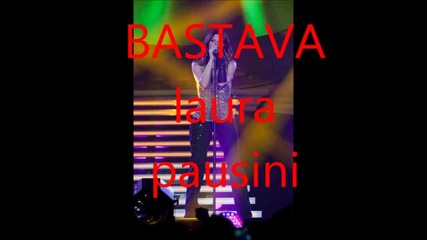 Bastava - Laura Pausini