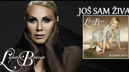 Lepa Brena - Jos sam ziva - (Official Audio 2011)