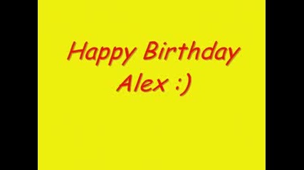 Happy Birthday Alex!