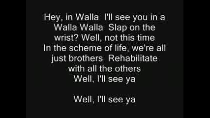 The Offspring - Walla Walla + текст на английски