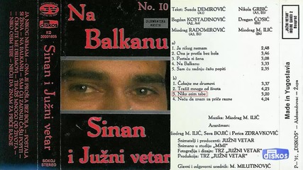 Sinan Sakic - Niko osim tebe - (audio 1991)